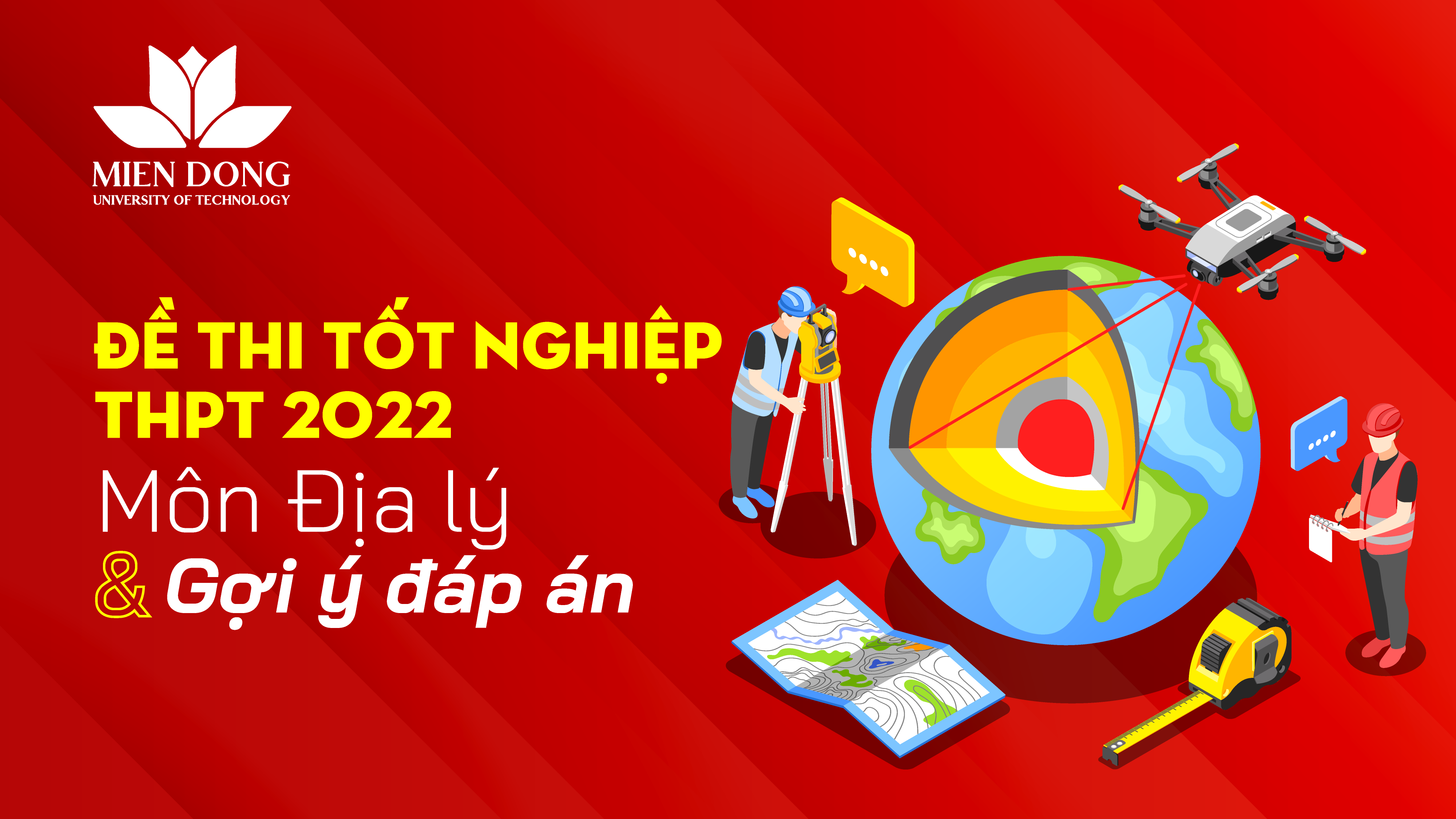 Đề thi tốt nghiệp THPT năm 2022 môn Địa lý và gợi ý giải đề