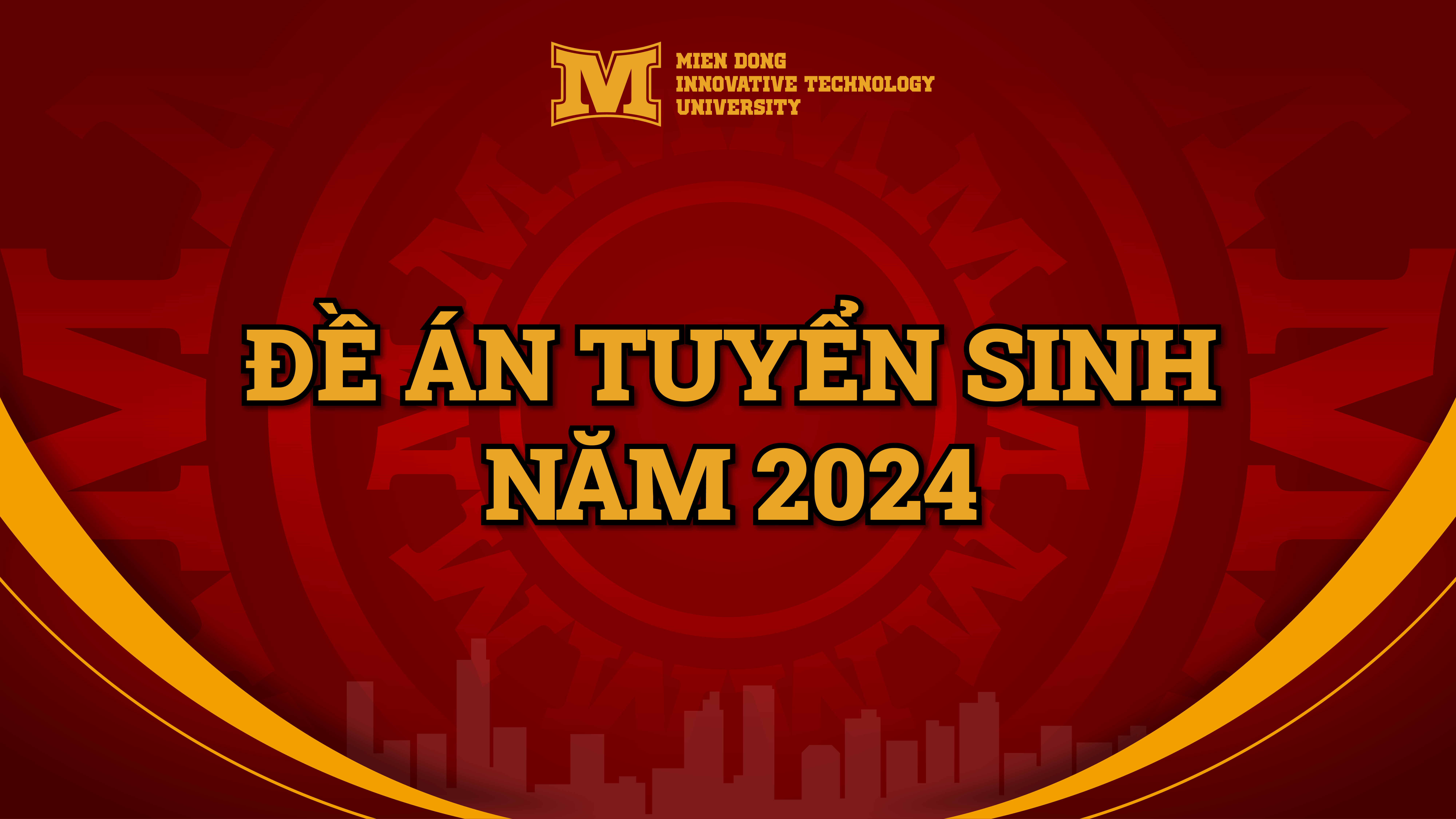 Đề án tuyển sinh năm 2024