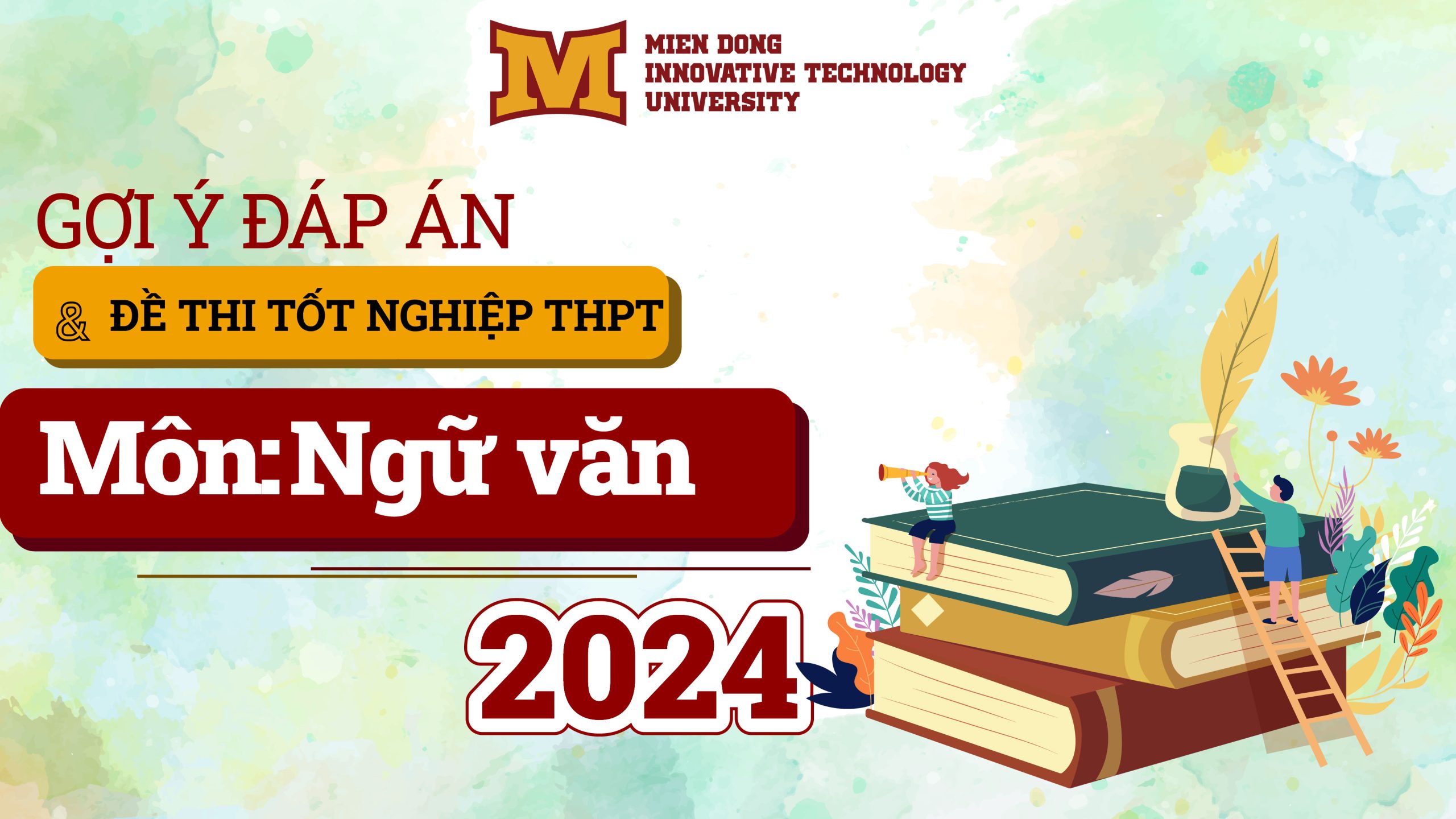 Đề thi và đáp án chính thức môn Ngữ Văn tốt nghiệp THPT 2024