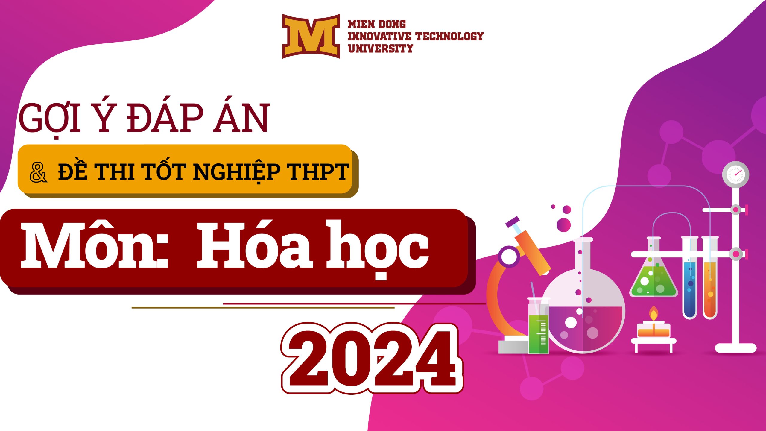 Đề thi & Đáp án chính thức môn Hóa học tốt nghiệp THPT 2024