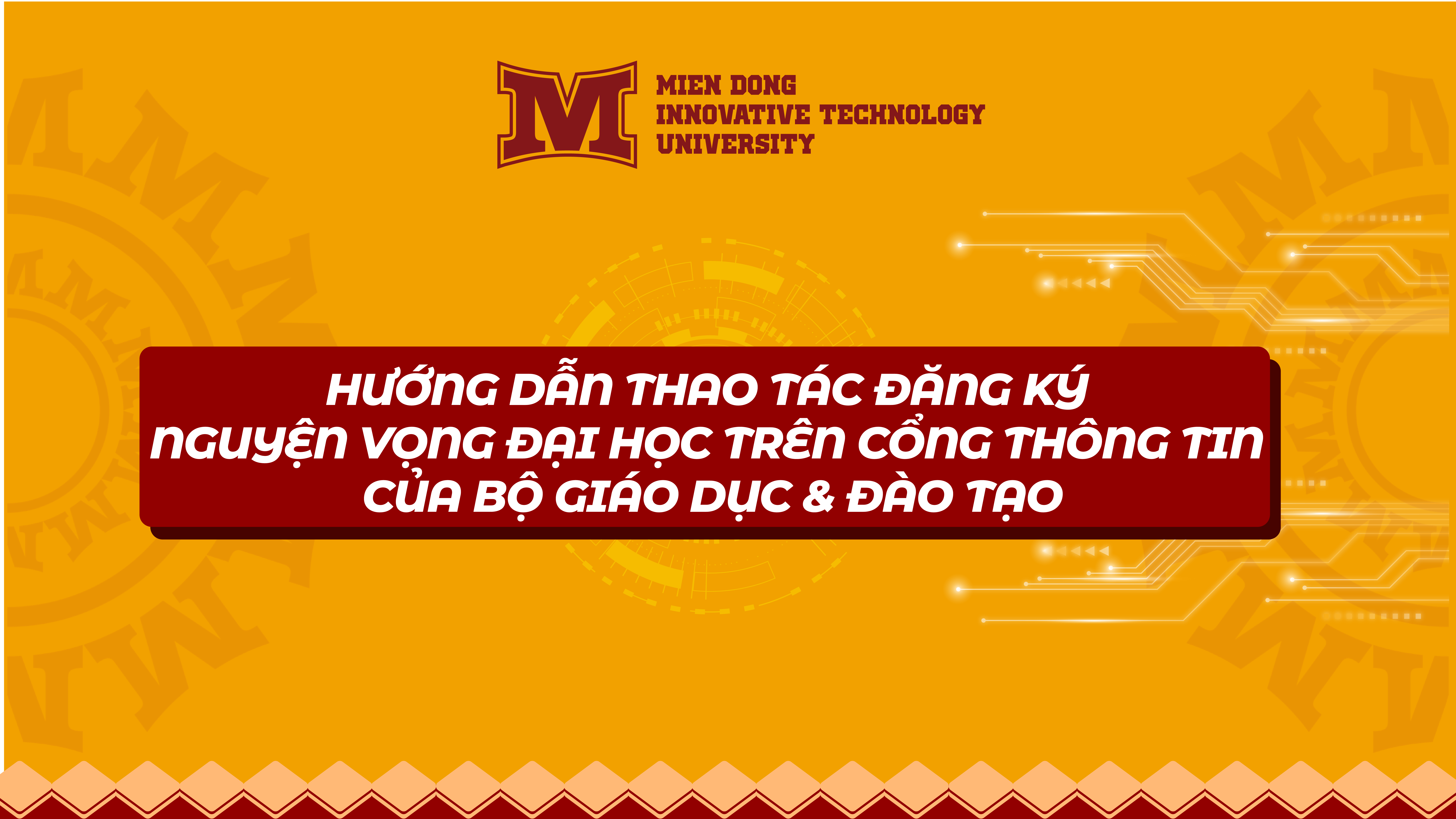 Hướng dẫn thao tác đăng ký Nguyện vọng đại học trên cổng thông tin của Bộ Giáo dục & Đào tạo
