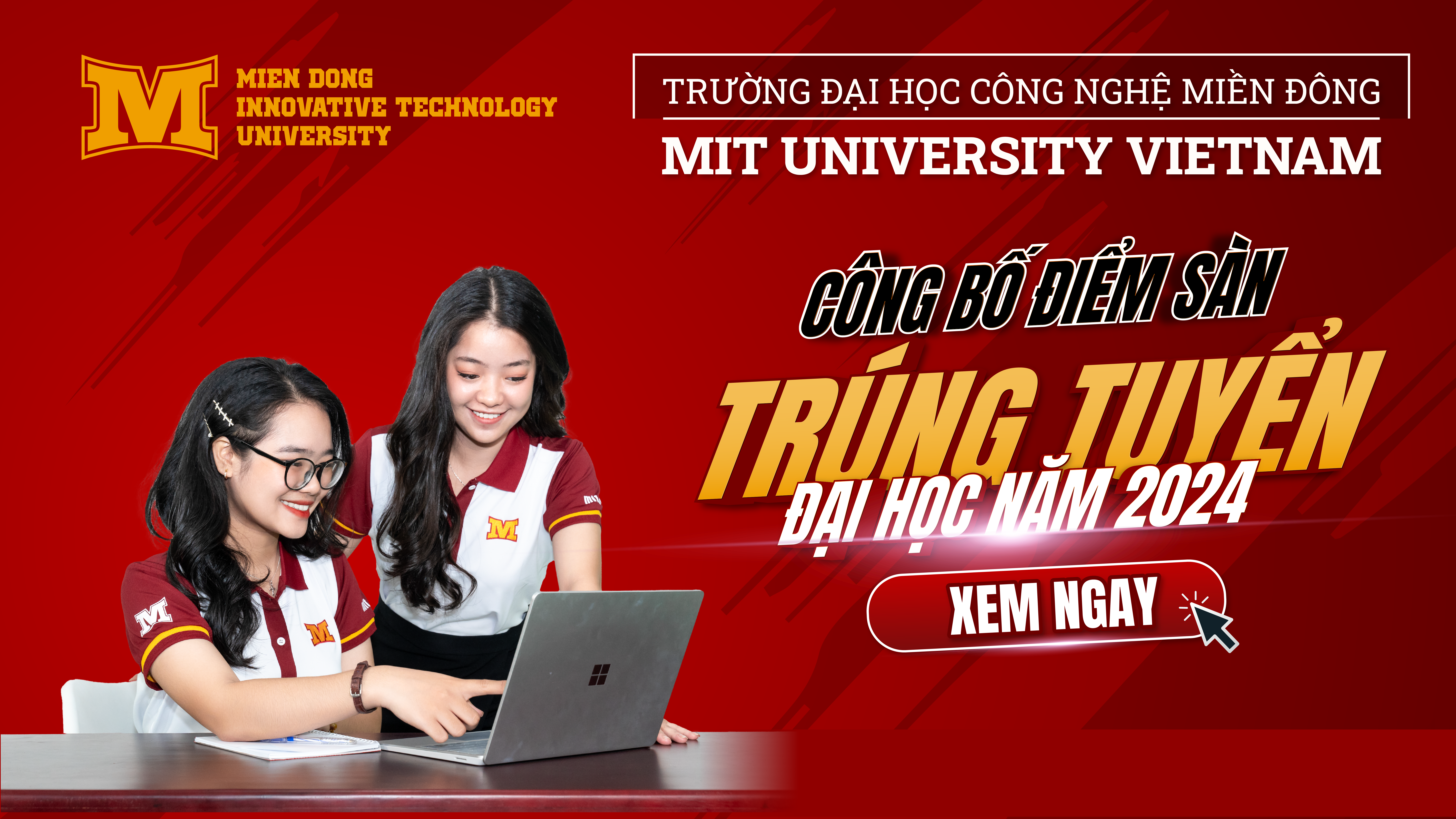 MIT UNI. công bố điểm sàn năm 2024 theo phương thức xét tuyển điểm học bạ THPT