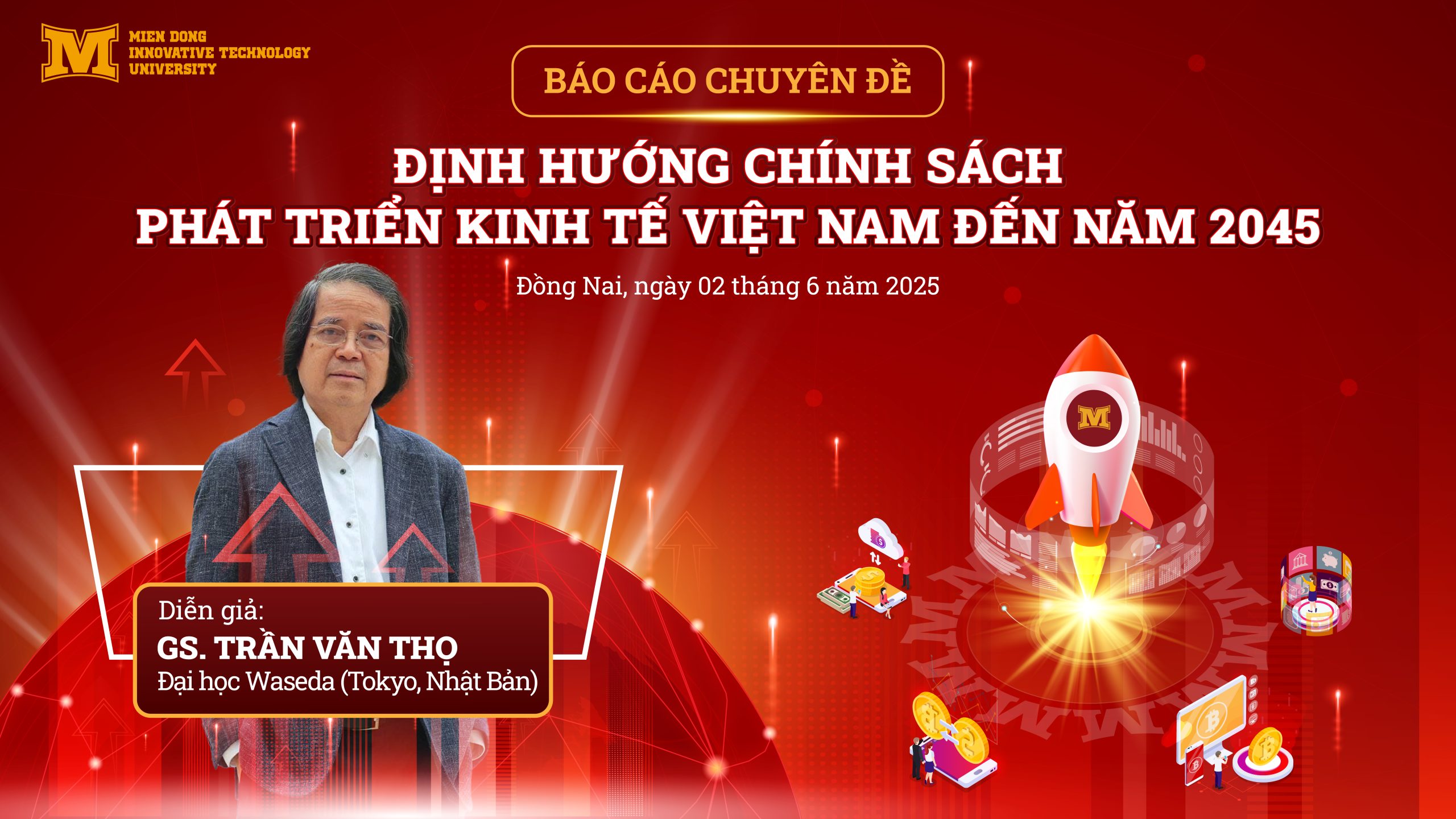 Báo cáo chuyên đề: Định hướng chính sách phát triển kinh tế Việt Nam đến năm 2045 cùng GS. Trần Văn Thọ