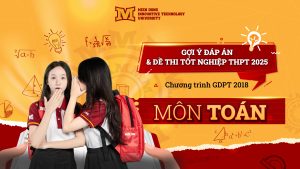 Đáp án và đề thi chính thức môn Toán kỳ thi Tốt nghiệp THPT năm 2025