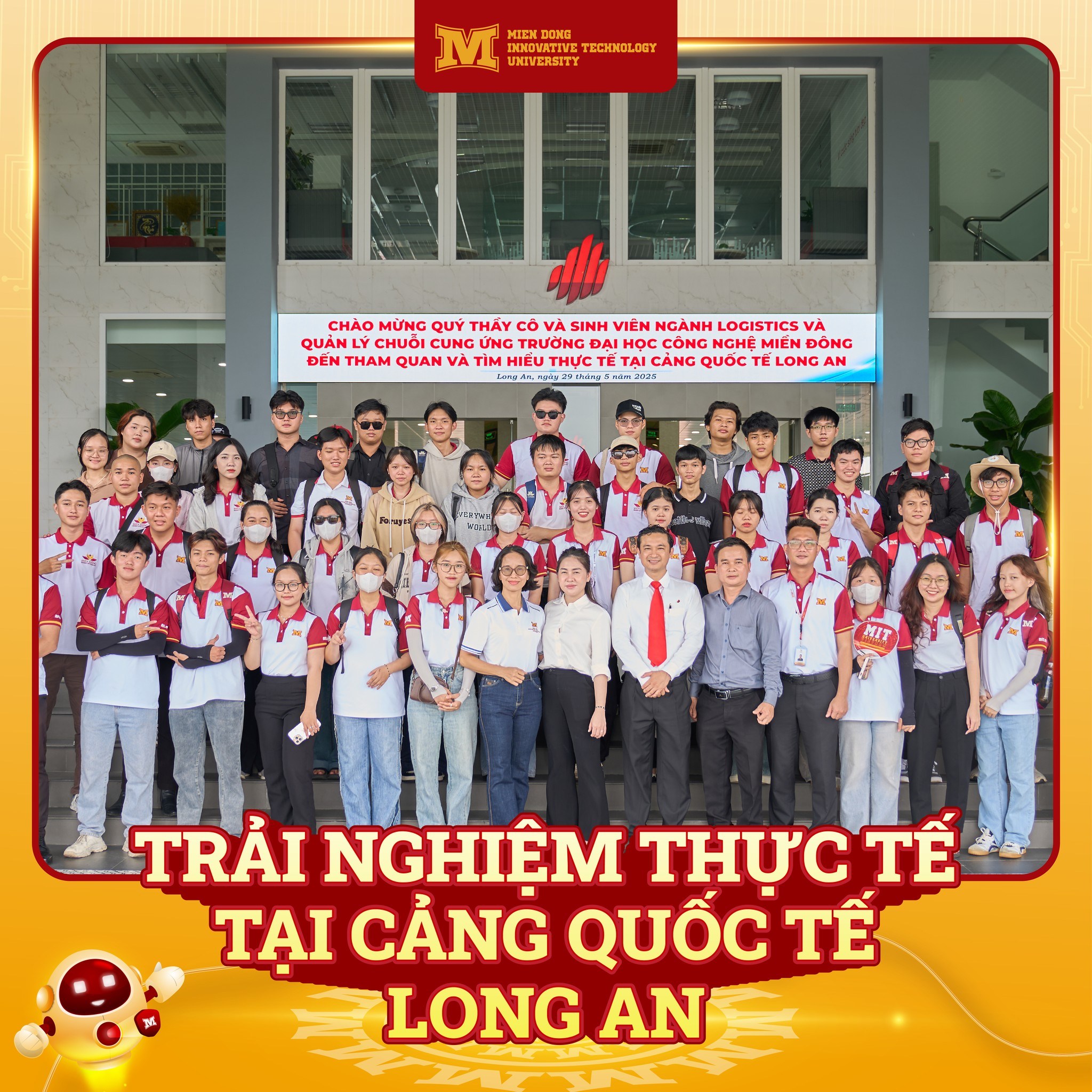 TRẢI NGHIỆM THỰC TẾ TẠI CẢNG QUỐC TẾ LONG AN - NGÀNH LOGISTICS VÀ QUẢN LÝ CHUỖI CUNG ỨNG - KHOA KINH TẾ – QUẢN TRỊ – LUẬT