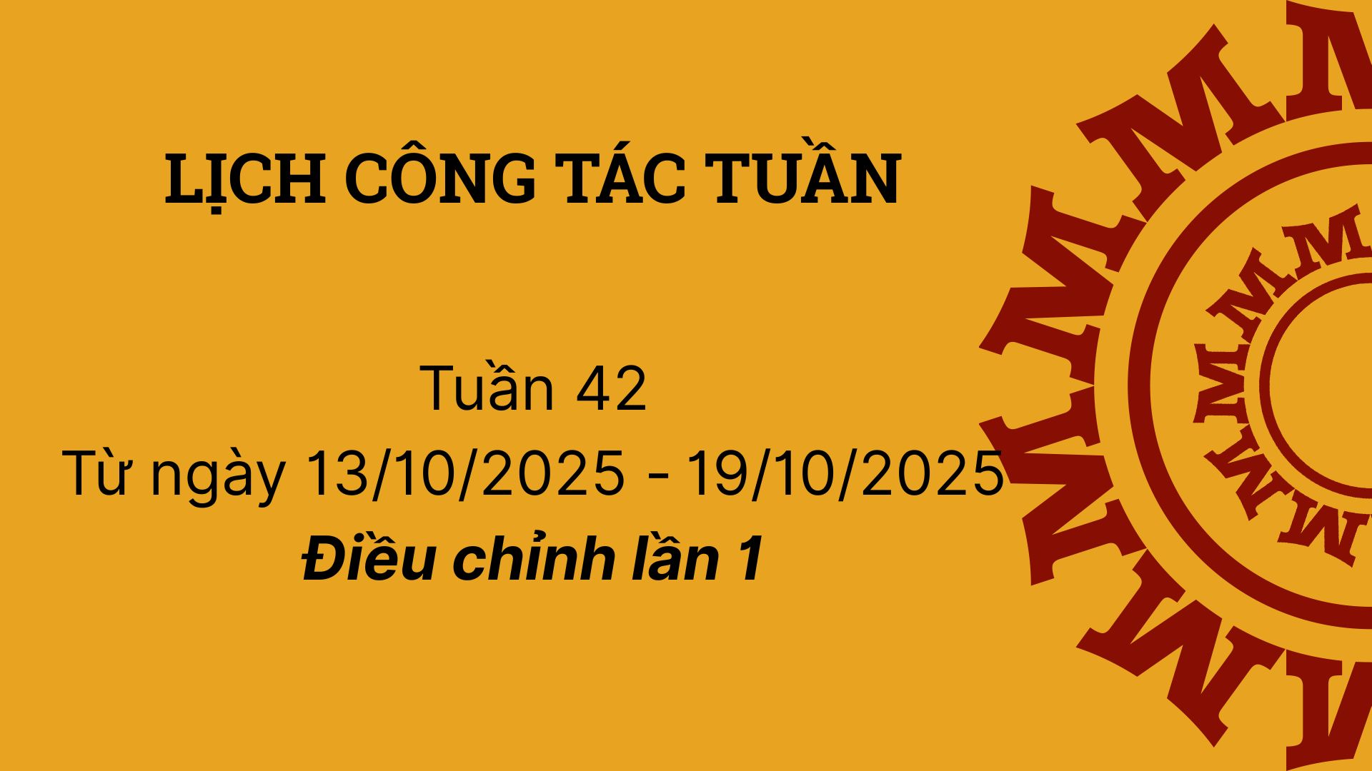 Lịch công tác tuần 42 (Điều chỉnh lần 1)
