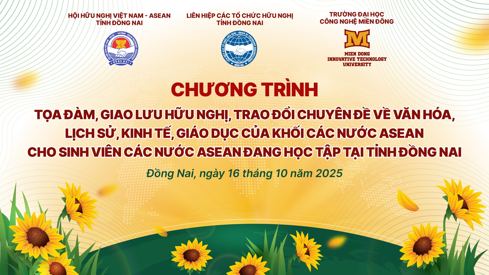 “Tọa đàm, giao lưu hữu nghị, trao đổi chuyên đề về văn hóa – Lịch sử – Kinh tế – Giáo dục của khối các nước ASEAN”