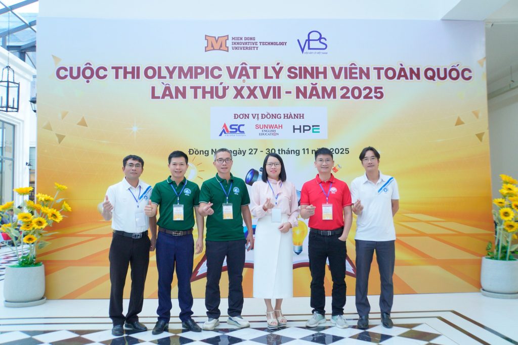 Các đoàn tham dự Cuộc thi Olympic Vật lý Sinh viên Toàn quốc lần thứ XXVII năm 2025 đã có mặt tại MIT University Vietnam