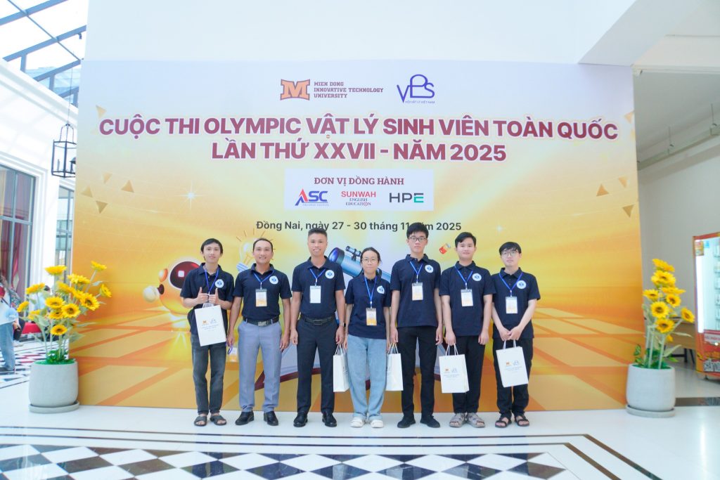 Các đoàn tham dự Cuộc thi Olympic Vật lý Sinh viên Toàn quốc lần thứ XXVII năm 2025 đã có mặt tại MIT University Vietnam