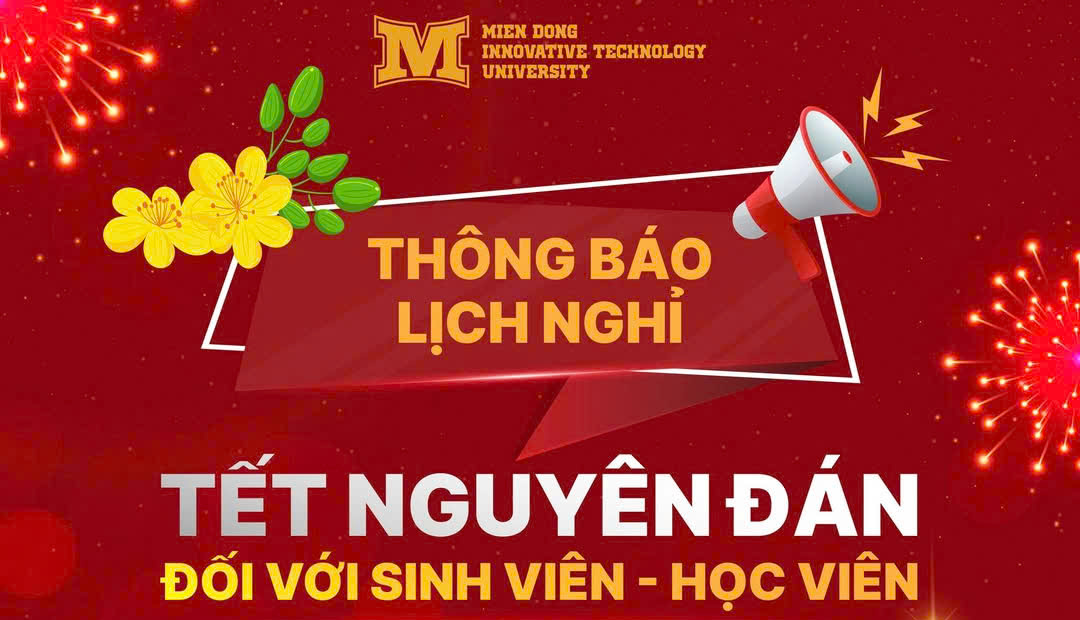 Thông báo lịch nghỉ Tết Nguyên đán Bính Ngọ đối với học viên, sinh viên năm 2026