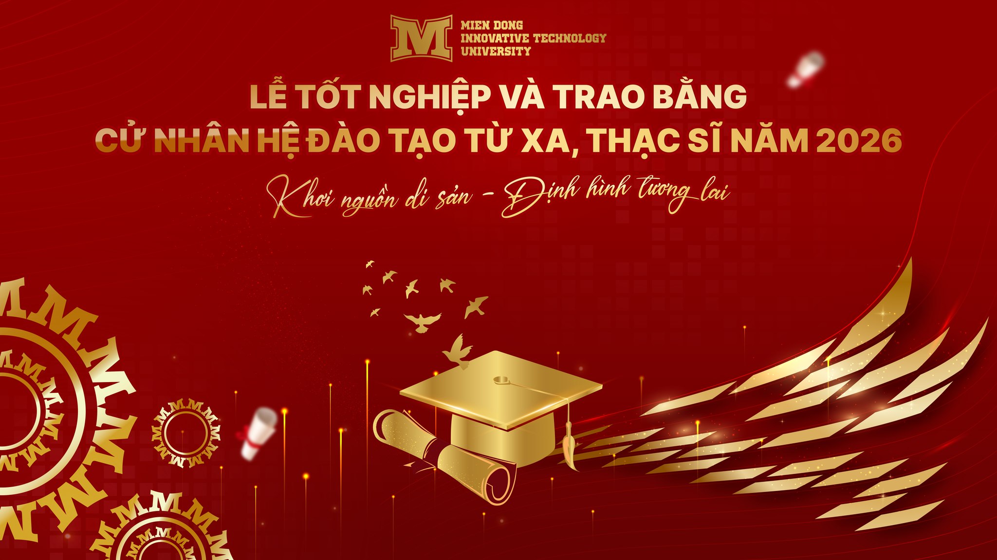 Lễ tốt nghiệp & trao bằng Thạc sĩ khóa 1, Cử nhân hệ đào tạo từ xa năm 2026